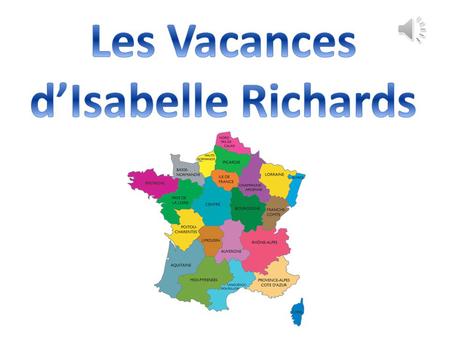 Les Vacances d’Isabelle Richards