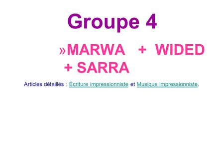 Groupe 4 MARWA + WIDED + SARRA