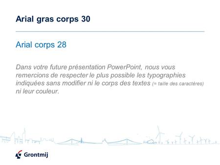 Arial gras corps 30 Arial corps 28