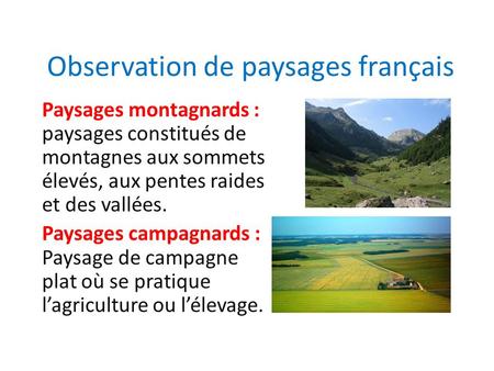 Observation de paysages français