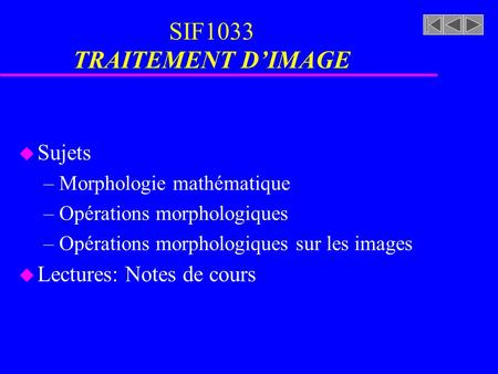 SIF1033 TRAITEMENT D’IMAGE