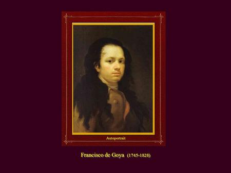 Autoportrait  Francisco de Goya (1745-1828).