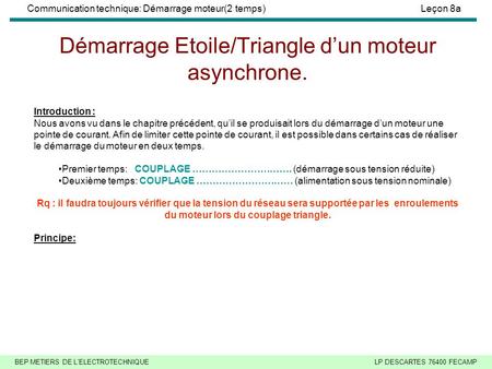 Démarrage Etoile/Triangle d’un moteur asynchrone.