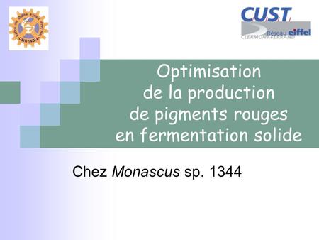 Optimisation de la production de pigments rouges en fermentation solide Chez Monascus sp. 1344.