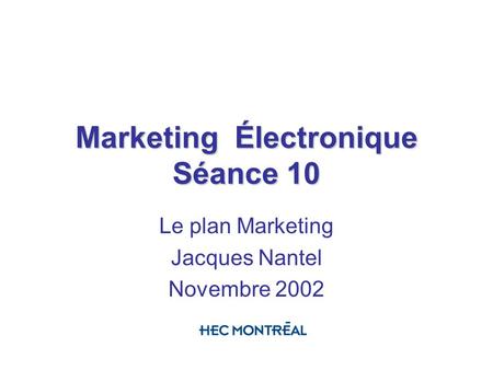 Marketing Électronique Séance 10