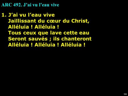 Jaillissant du cœur du Christ, Alléluia ! Alléluia !