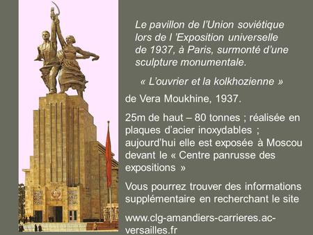 Le pavillon de l’Union soviétique lors de l ’Exposition universelle de 1937, à Paris, surmonté d’une sculpture monumentale. « L’ouvrier et la kolkhozienne »