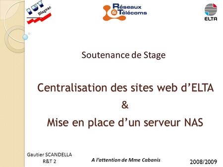 Centralisation des sites web d’ELTA & Mise en place d’un serveur NAS