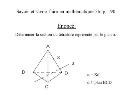 Énoncé: Savoir et savoir faire en mathématique 5b: p. 190