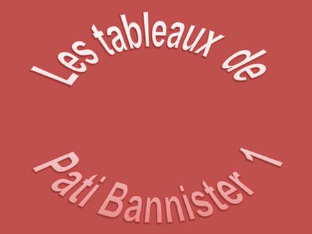 Pati Bannister est née en 1929 dans le Nord de LONDRES. En 1952, elle s’installe aux Etats Unis Actuellement elle vit à Gulfport dans le Mississippi.