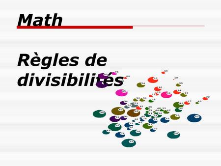 Math Règles de divisibilités