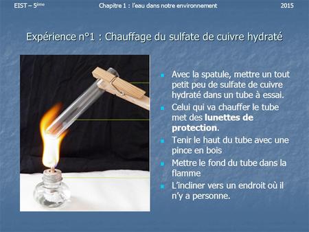 Expérience n°1 : Chauffage du sulfate de cuivre hydraté
