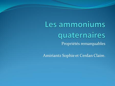 Les ammoniums quaternaires