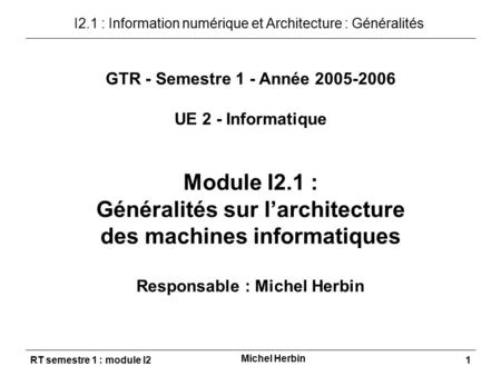 Généralités sur l’architecture des machines informatiques