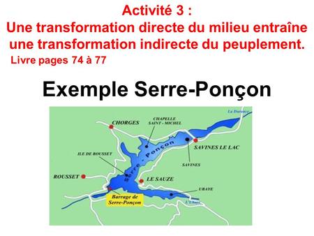Exemple Serre-Ponçon Activité 3 :