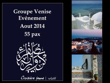 Groupe Venise Evénement Aout 2014 55 pax. Dîner dans l’amphithéâtre de Carthage.
