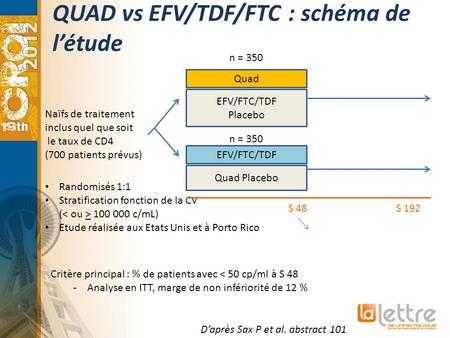 QUAD vs EFV/TDF/FTC : schéma de l’étude
