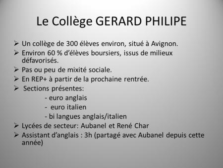 Le Collège GERARD PHILIPE