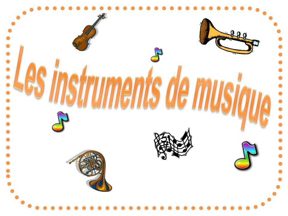 Les instruments de musique - ppt video online télécharger