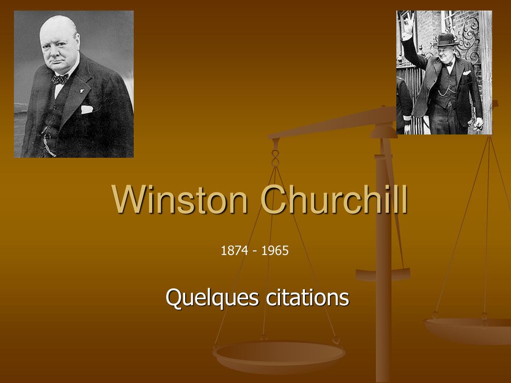 Winston Churchill Quelques Citations Ppt Telecharger