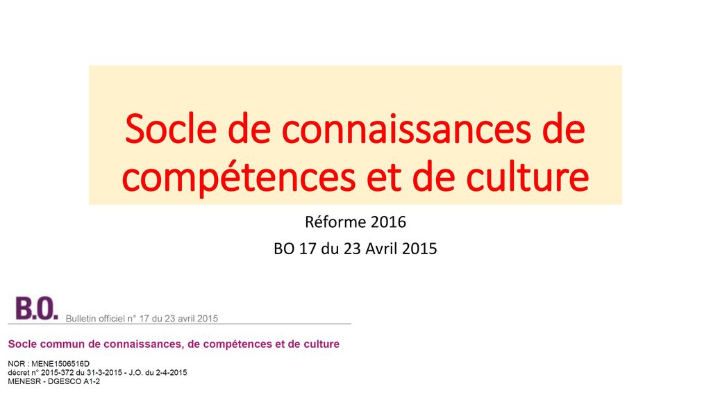 Socle De Connaissances De Competences Et De Culture Ppt Telecharger