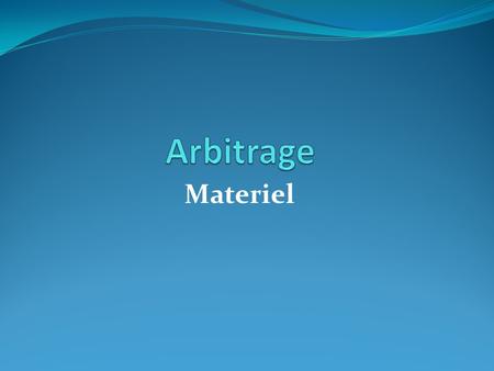 Materiel. Article m.1 1 - Tout travail de correction d’une lame par meulage, limage ou autre : - est interdit - est autorisé - est autorisé si cela ne.