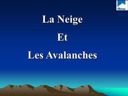 La Neige Et Les Avalanches
