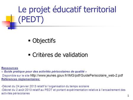 Le projet éducatif territorial (PEDT)