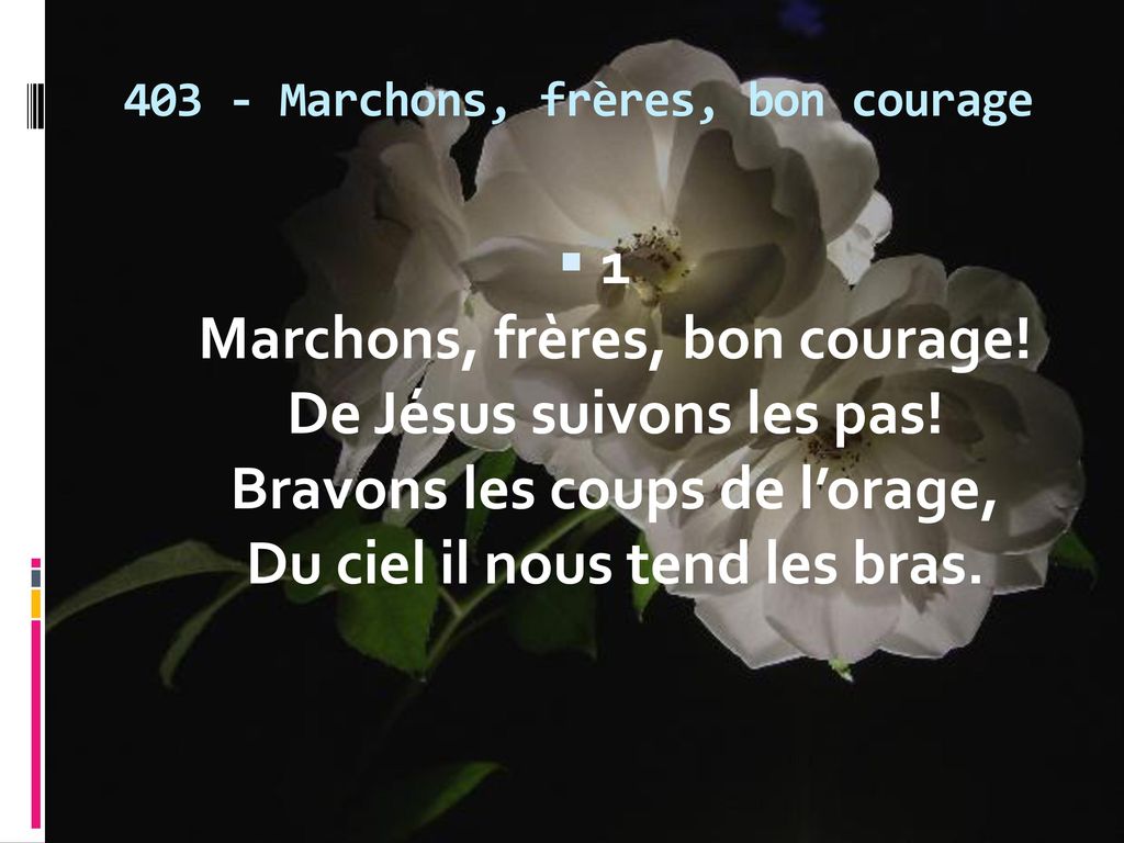 403 Marchons Freres Bon Courage Ppt Telecharger