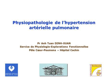 Physiopathologie de l’hypertension artérielle pulmonaire