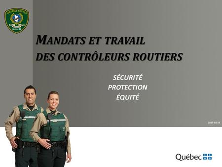 Vidéo Contrôle routier Québec