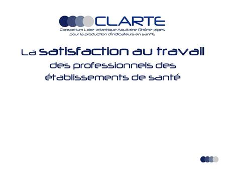 La satisfaction au travail des professionnels des établissements de santé.