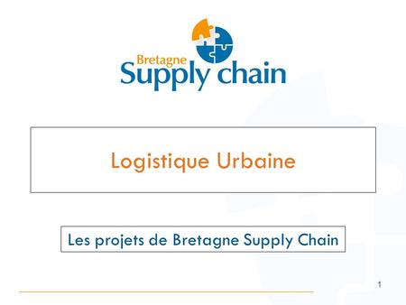 Les projets de Bretagne Supply Chain