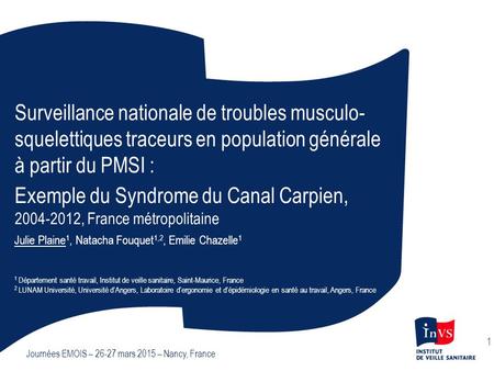 Exemple du Syndrome du Canal Carpien,