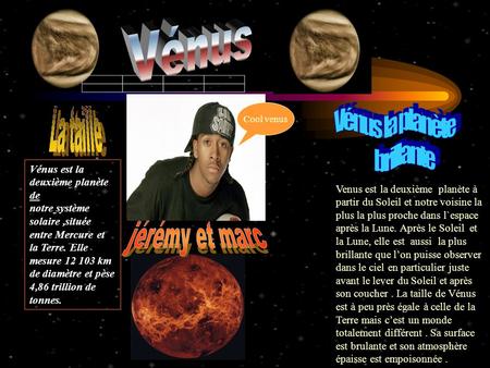 Vénus Vénus la planète brillante jérémy et marc La taille