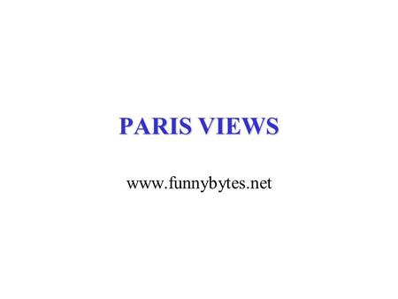 PARIS VIEWS www.funnybytes.net. L'Arc de Triomphe Et oui, cette place est déserte parfois... très tôt le matin !