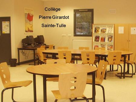 Collège Pierre Girardot Sainte-Tulle.