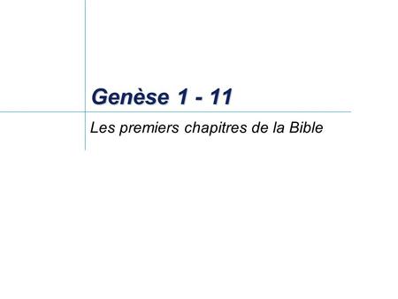 Les premiers chapitres de la Bible