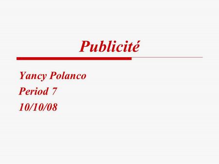 Publicité Yancy Polanco Period 7 10/10/08. Douce Nature: 11,90 €  Lave vous avec cette formule concentrée, à base de matières actives végétales et parfumé.