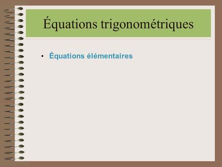 Équations trigonométriques