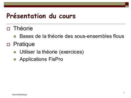 Présentation du cours Théorie Pratique