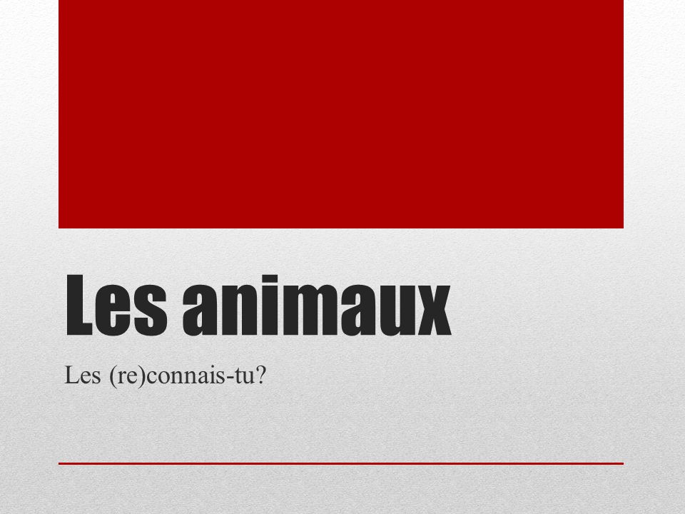 Connais-tu les animaux de la ferme ?