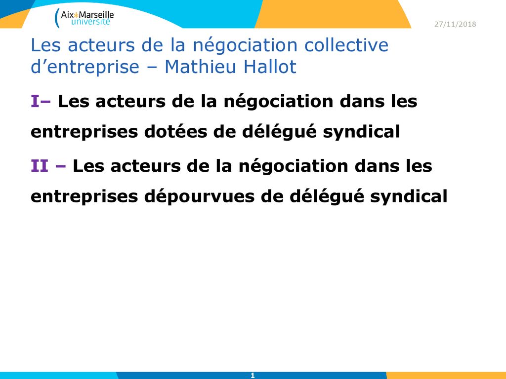 Les Acteurs De La Negociation Collective D Entreprise Mathieu Hallot Ppt Telecharger