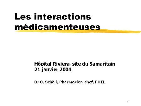 Les interactions médicamenteuses