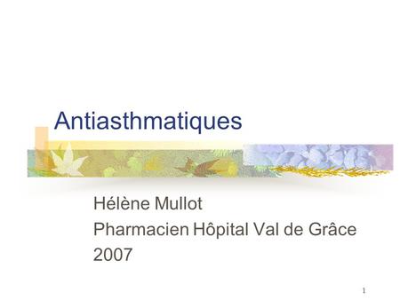 Hélène Mullot Pharmacien Hôpital Val de Grâce 2007