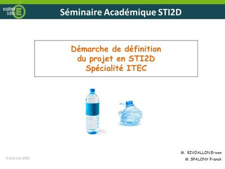 Démarche de définition du projet en STI2D Spécialité ITEC