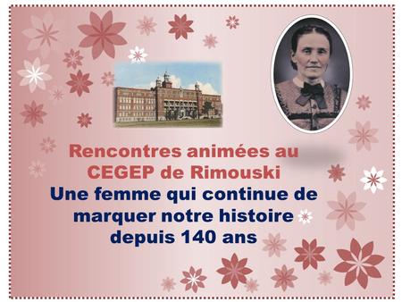 Rencontres animées au CEGEP de Rimouski