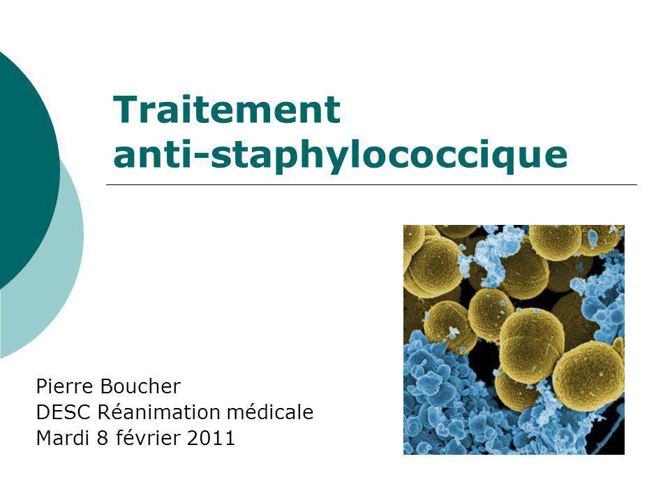 Traitement anti-staphylococcique - ppt télécharger