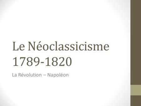 La Révolution – Napoléon