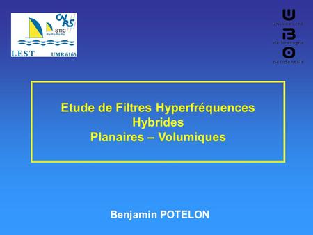 Etude de Filtres Hyperfréquences Hybrides Planaires – Volumiques